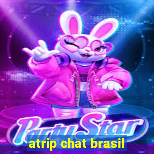 atrip chat brasil